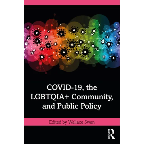 Covid-19, the Lgbtqia+ Community, and Public Policy - Paperback