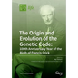 The Origin and Evolution of the Genetic Code: 100th Anniversary Year of the Birth of Francis Crick - Paperback