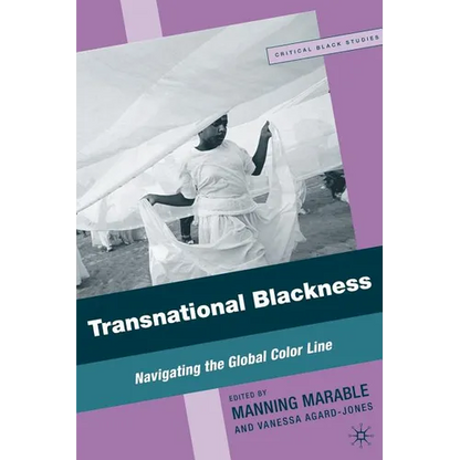 Transnational Blackness: Navigating the Global Color Line - Paperback