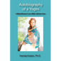 Autobiography of a Yogini: A Black Woman's Love Affair with her Guru - Paperback