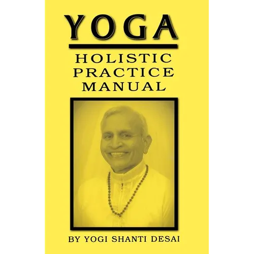 Yoga Holistic Practice Manual - Paperback