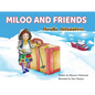 Miloo and Friends: Arctic Adventure - Hardcover