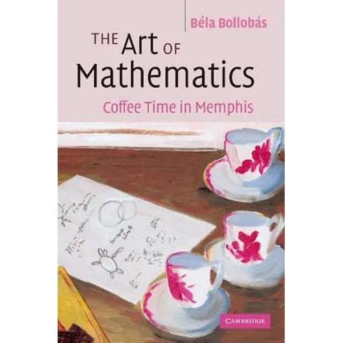 The Art of Mathematics: Coffee Time in Memphis - Paperback