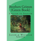 Brothers Grimm (Green Book): English to Spanish - Paperback