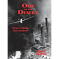 Out of the Desert: A Story of Palestine, Ploesti and Beyond - Paperback