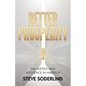 Better Prosperity: On Justice and Affluence in America - Paperback