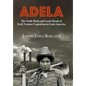 Adela: The Noble Birth and Costly Death of Early Venture Capitalism in Latin America - Hardcover