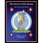 The Secret Of The Stones: The Gate to a Lost World - Paperback