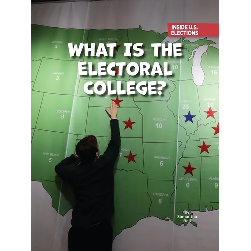 What Is the Electoral College? - Library Binding