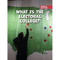 What Is the Electoral College? - Library Binding