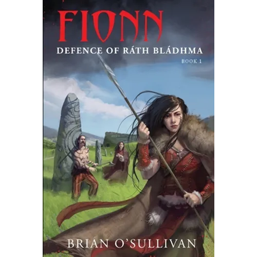 Fionn: Defence of Rath Bladhma - Paperback