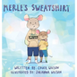 Merle's Sweatshirt - Hardcover