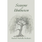Seasons of Unknown - Paperback