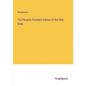 The Peoples Standard Edition of the Holy Bible - Paperback