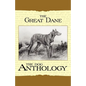 The Great Dane - A Dog Anthology (A Vintage Dog Books Breed Classic) - Paperback