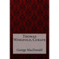 Thomas Wingfold, Curate George MacDonald - Paperback