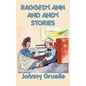 Raggedy Ann and Andy Stories - Hardcover