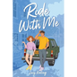 Ride with Me - Hardcover