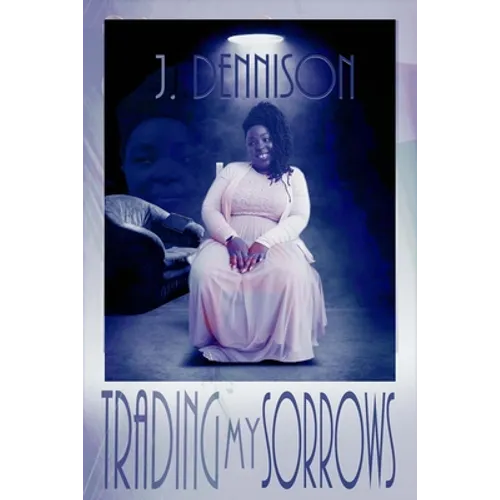 Trading My Sorrows - Paperback