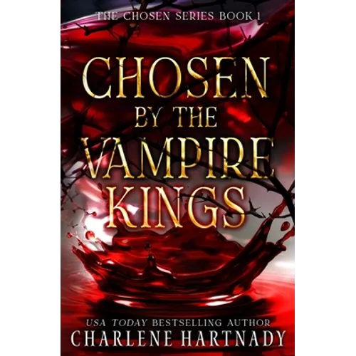 Chosen by the Vampire Kings - Paperback