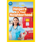 Helpers in Your Neighborhood (National Geographic Kids Readers, Pre-Reader) - Paperback