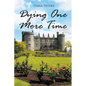 Dying One More Time - Paperback