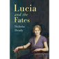 Lucia and the Fates - Paperback
