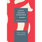 Happy Healthy Hormones: How to Thrive in Menopause - Paperback
