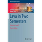 Java in Two Semesters: Featuring Javafx - Hardcover