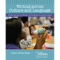 Writing Across Culture and Language: Inclusive Strategies for Working with Ell Writers in the Ela Classroom - Paperback