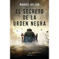 Secreto de la Orden Negra, El - Paperback