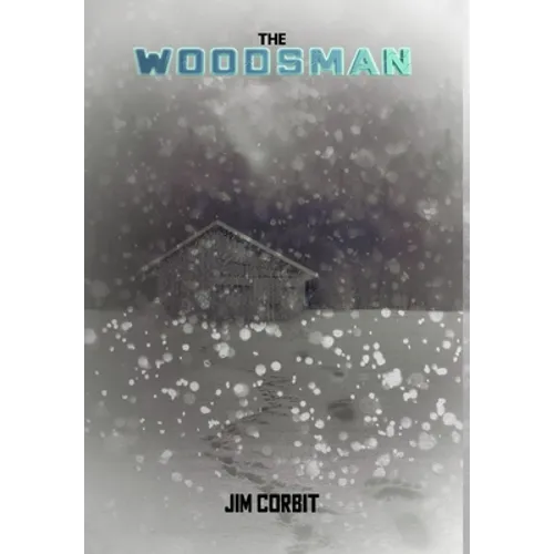 The Woodsman - Hardcover