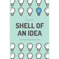 Shell of an Idea: The Untold History of PowerShell - Paperback