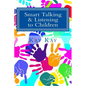 Smart Talking & Listening to Children - Paperback