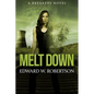 Melt Down: A Breakers Novel - Paperback