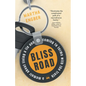Bliss Road: A memoir about living a lie and coming to terms with the truth - Paperback