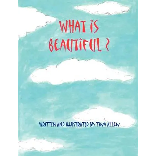 What is Beautiful - Paperback