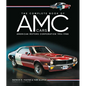The Complete Book of AMC Cars: American Motors Corporation 1954-1988 - Hardcover