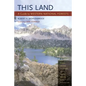 This Land: A Guide to Western National Forests - Paperback