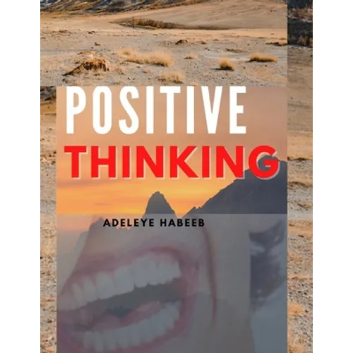 Positive Thinking - Paperback