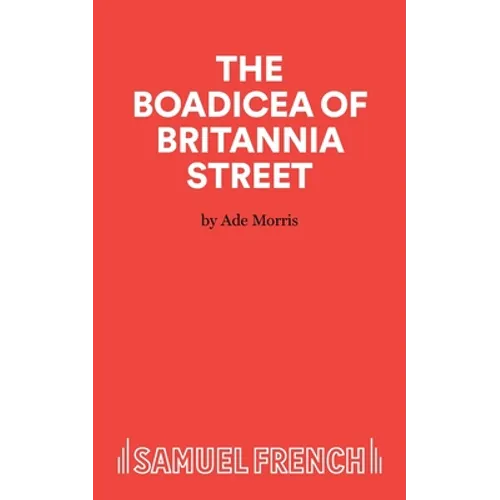The Boadicea of Britannia Street - Paperback