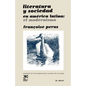 Literatura Y Sociedad En America Latina - Paperback