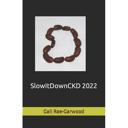 SlowItDownCKD 2022 - Paperback