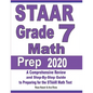 STAAR Grade 7 Math Prep 2020: A Comprehensive Review and Step-By-Step Guide to Preparing for the STAAR Math Test - Paperback