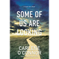 Some of Us Are Looking - Hardcover