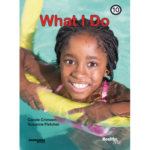What I Do: Book 10 - Paperback