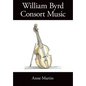 William Byrd, Consort Music - Paperback