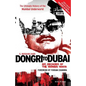 Dongri to Dubai: Six Decades of Mumbai Mafia - Paperback
