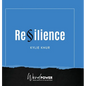 Resilience - Hardcover