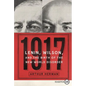 1917: Lenin, Wilson, and the Birth of the New World Disorder - Paperback